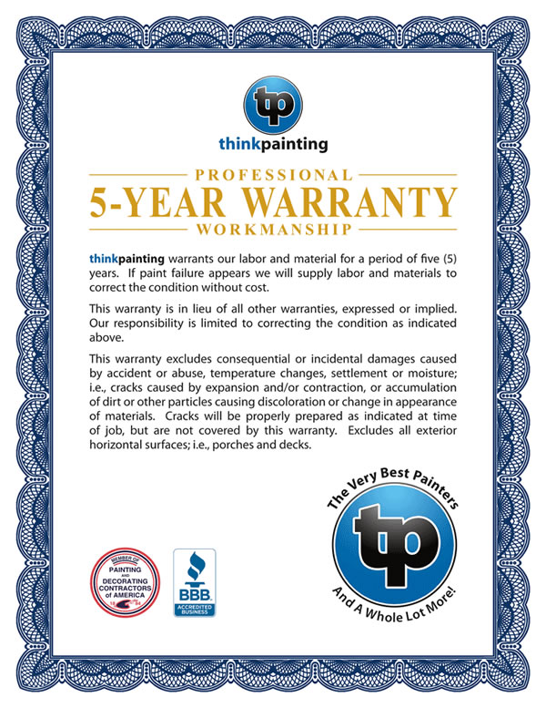 Think Painting Offers a 5 Year Warranty